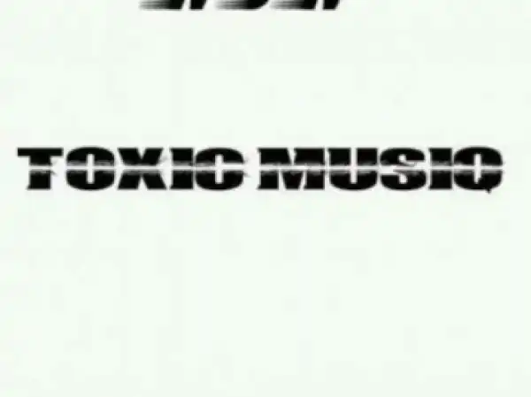Toxic MusiQ X Rule Team Konka - Lindile (Original Mix)